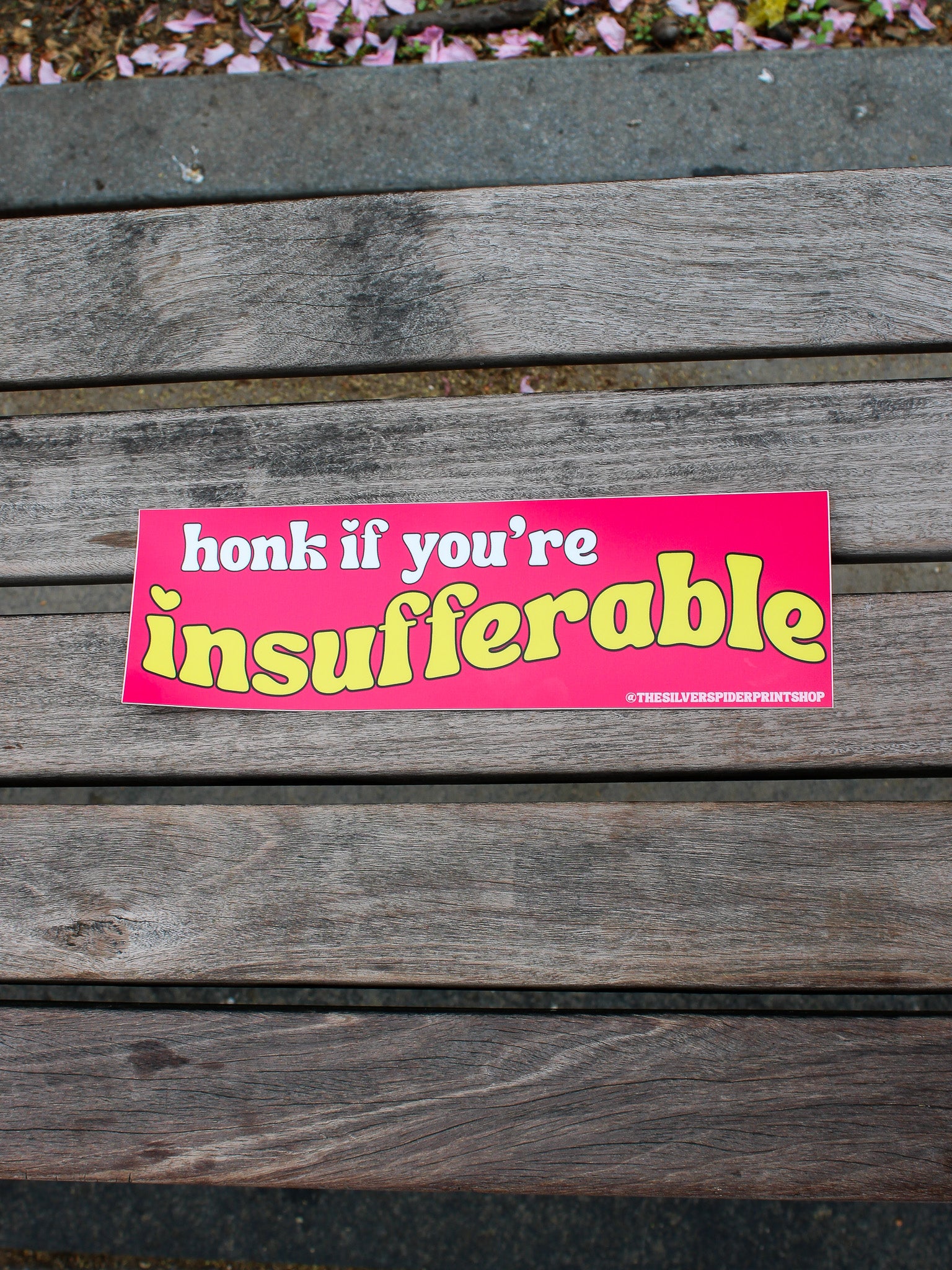 Honk if You're Insufferable Sticker