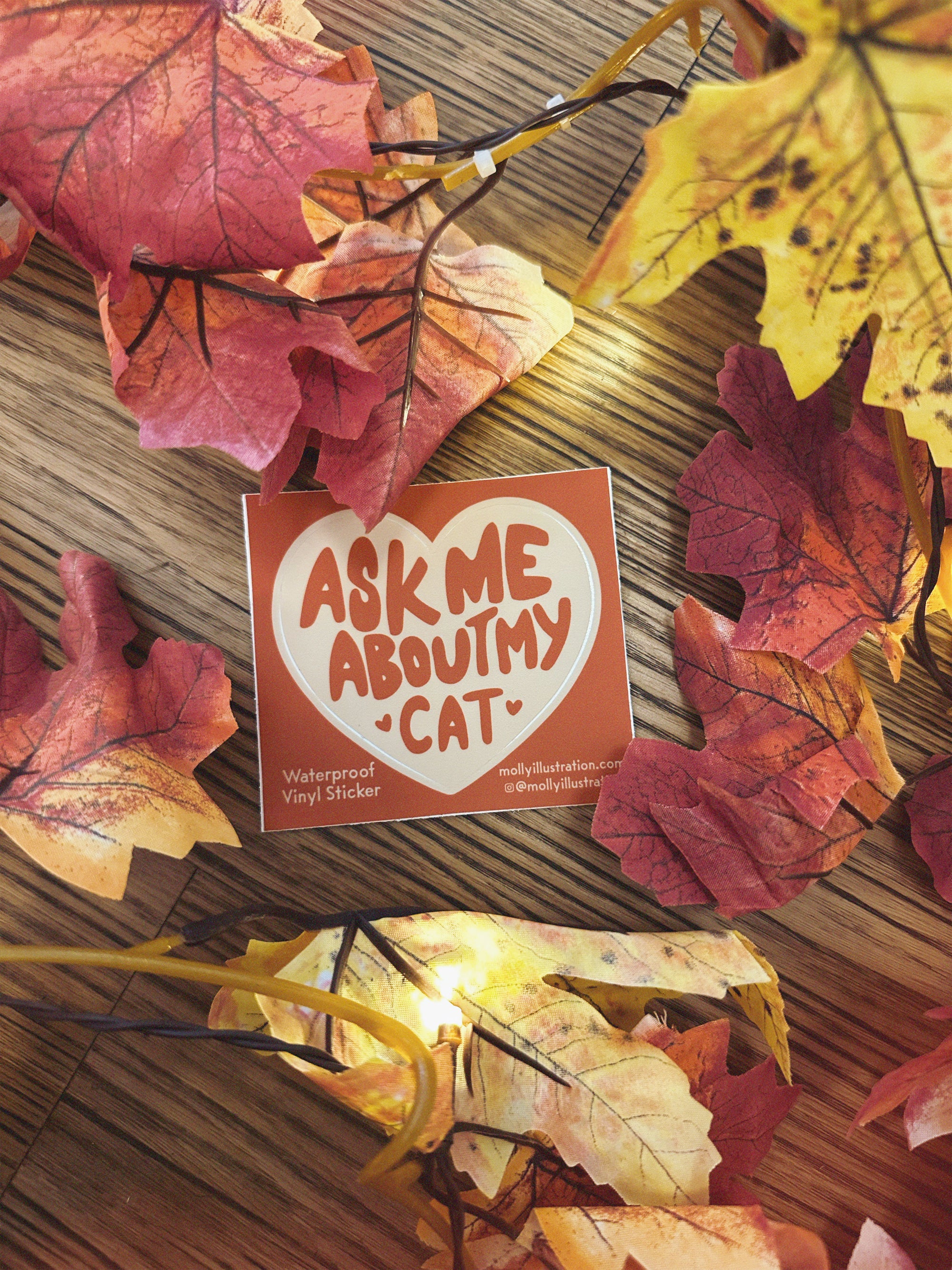 Ask Me About My Cat Sticker