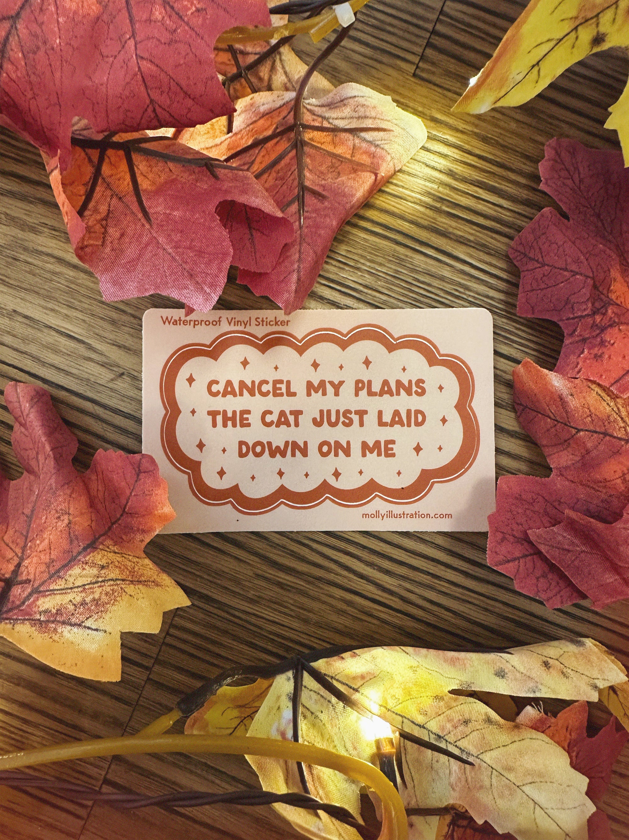 Cancel My Plans Cat Sticker