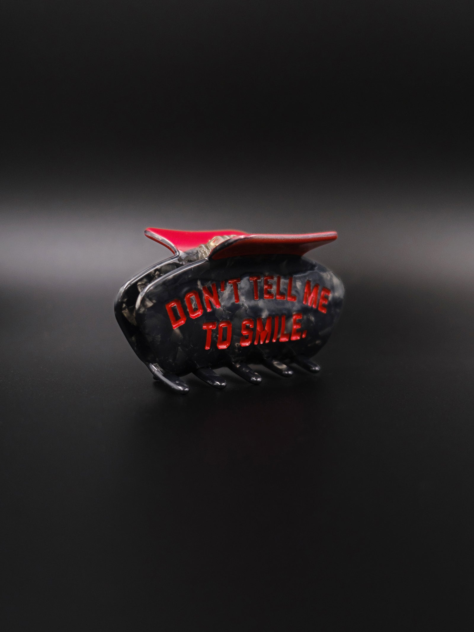 Don't Tell Me to Smile Claw Clip