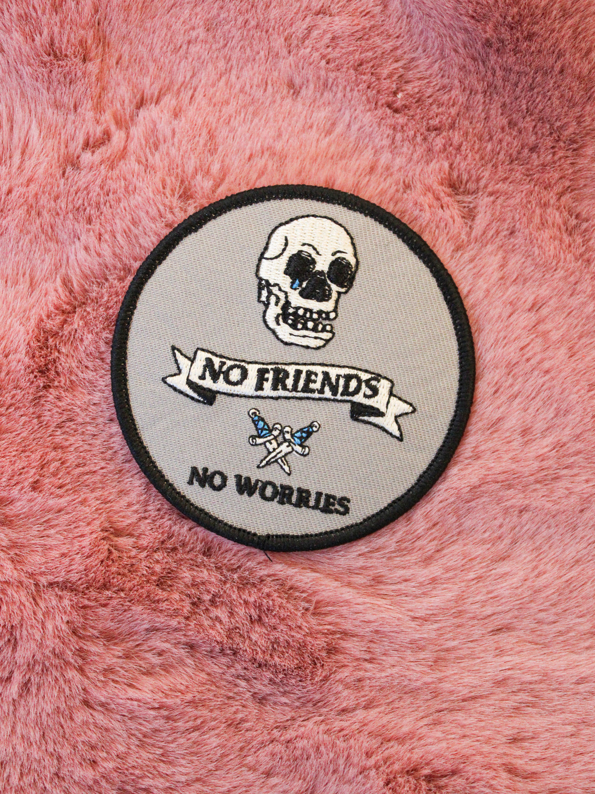 No Friends No Worries Patch