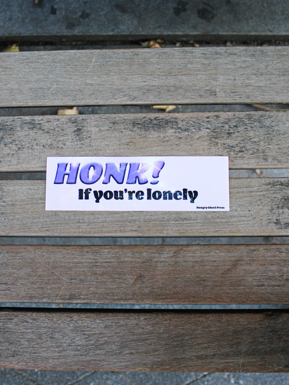 Honk If You&#39;re Lonely Bumper Sticker