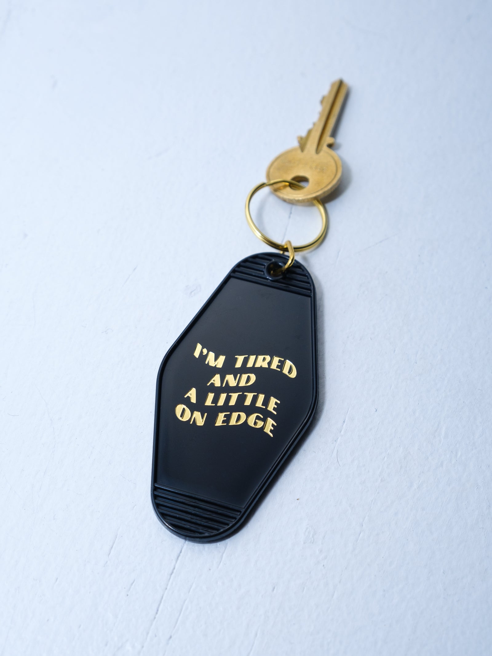 Tired and On Edge Keychain