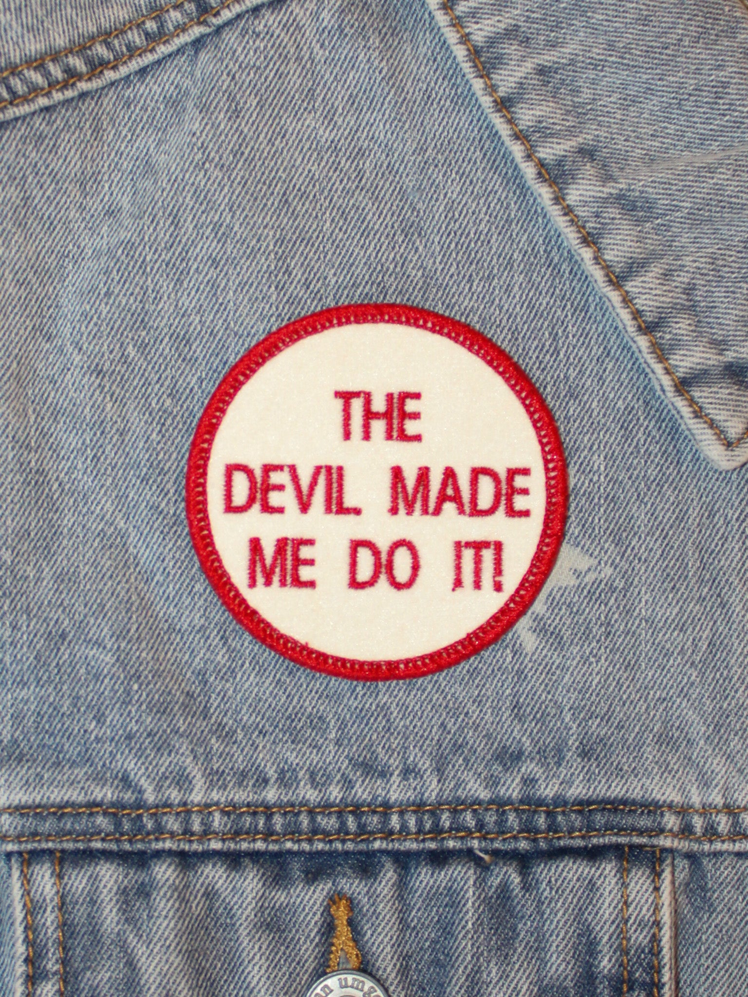 The Excuses Embroidered Patch