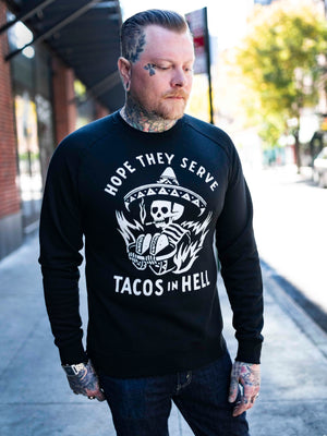 Tacos In Hell Crewneck