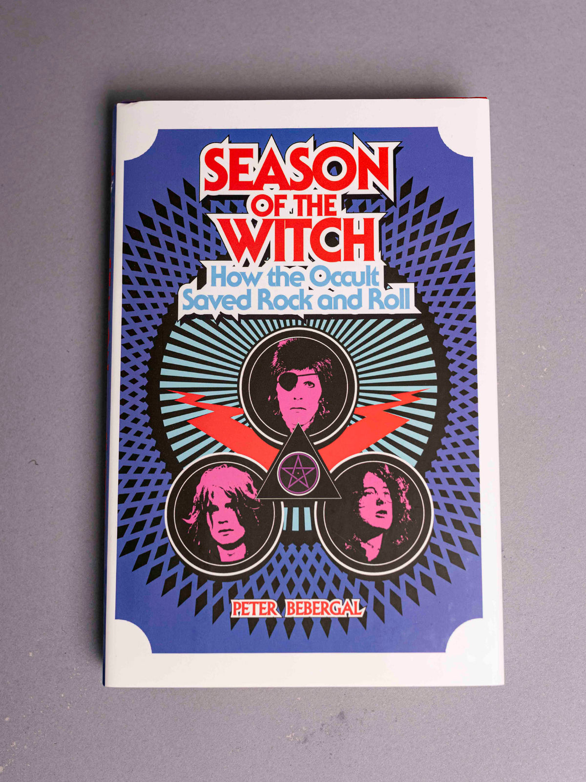 Season of the Witch How the Occult Saved Rock N Roll