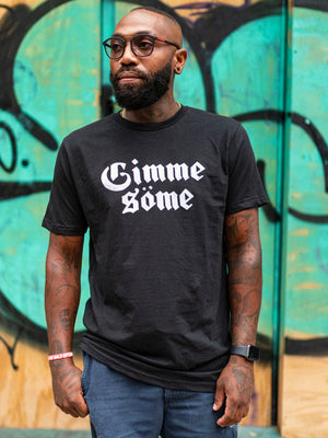 Gimme Some Graphic Tee