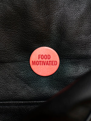 Food Motivated Button