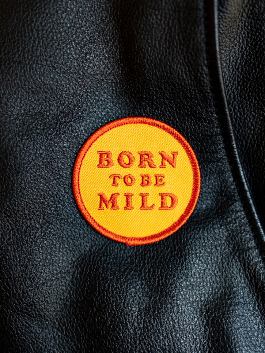 Born To Be Mild Patch