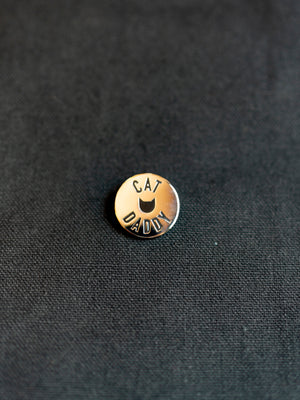 Cat Daddy Pin