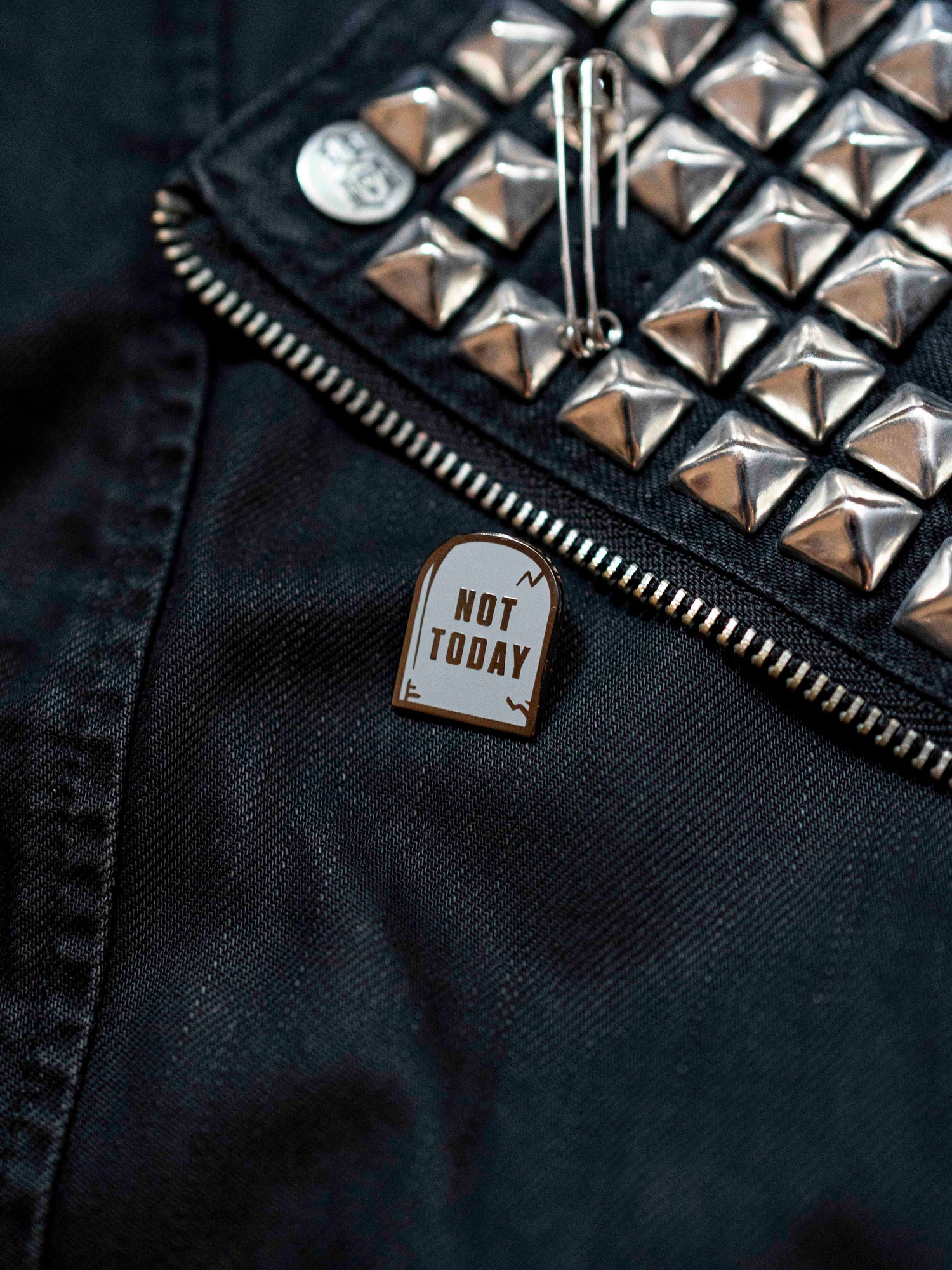 Not Today Enamel Pin