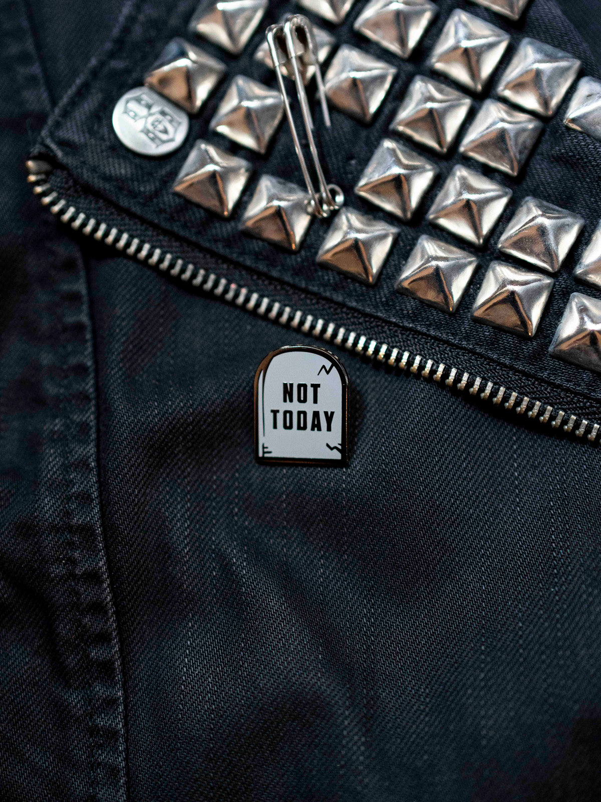 Not Today Enamel Pin