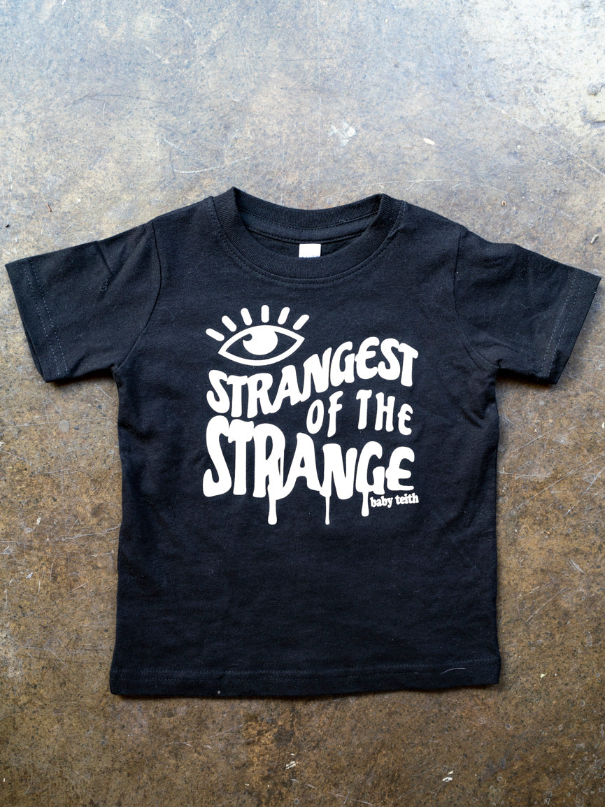 Strangest of the Strange Kids Tee