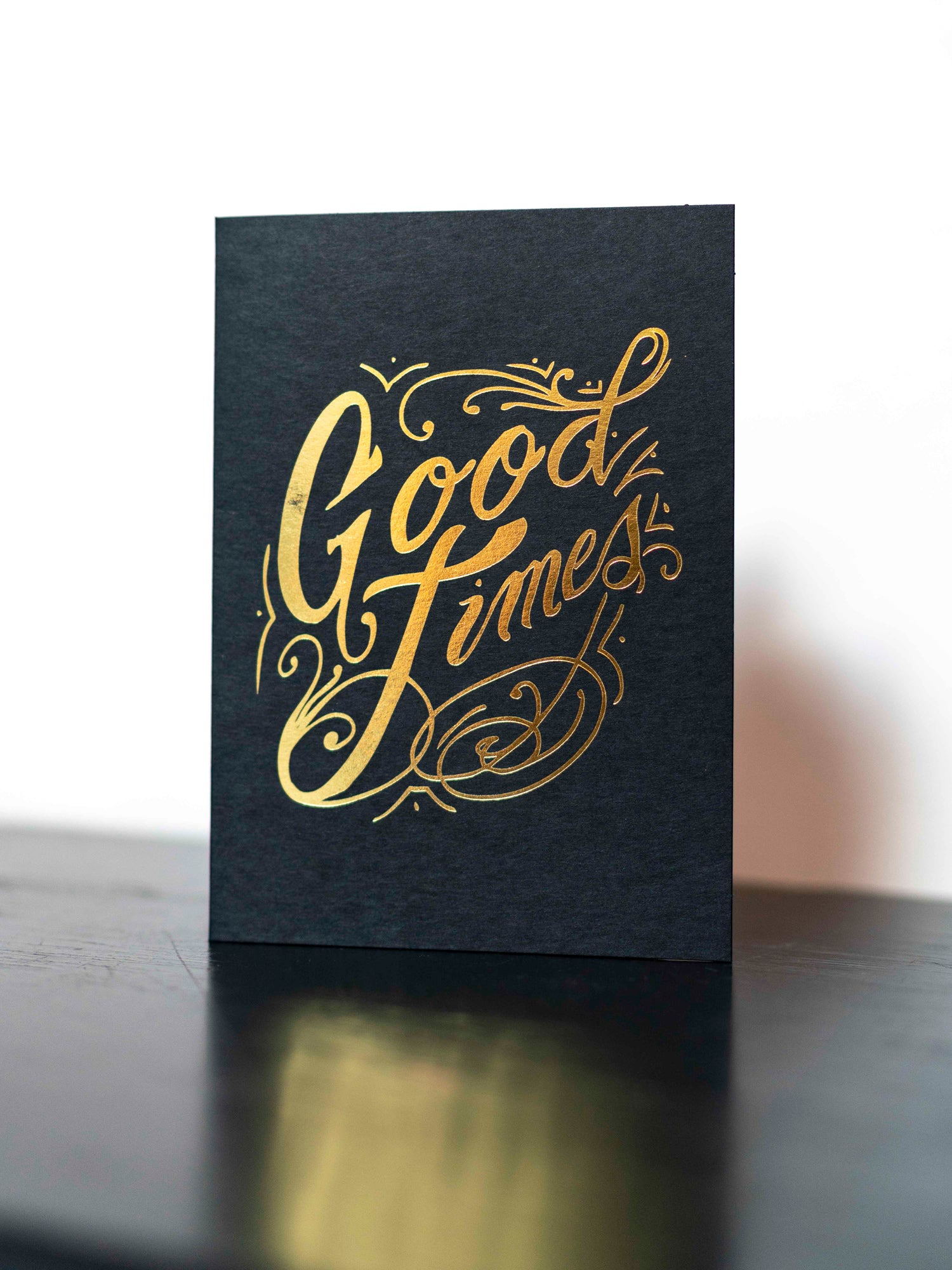 Good Times Card