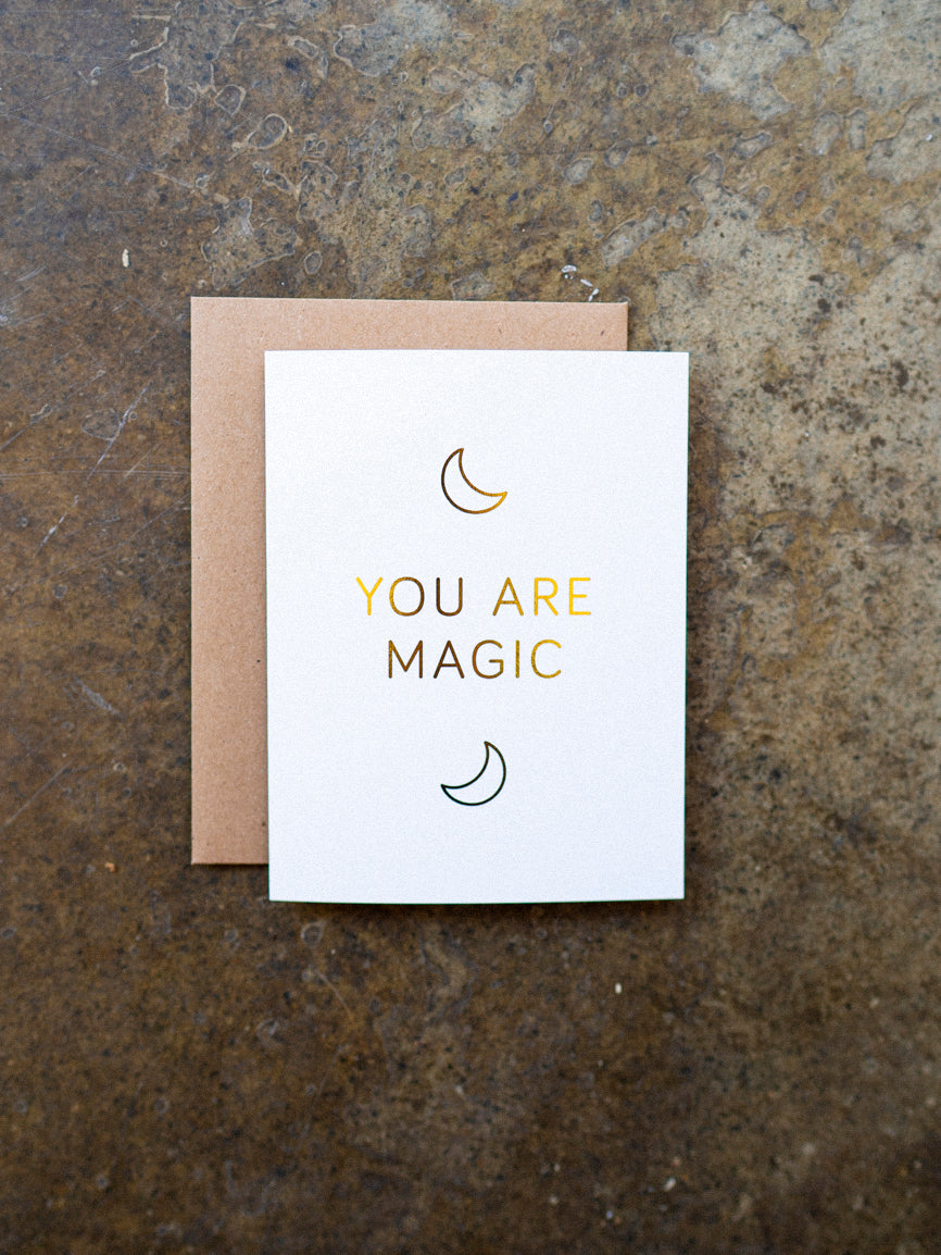 You are Magic Greeting Card