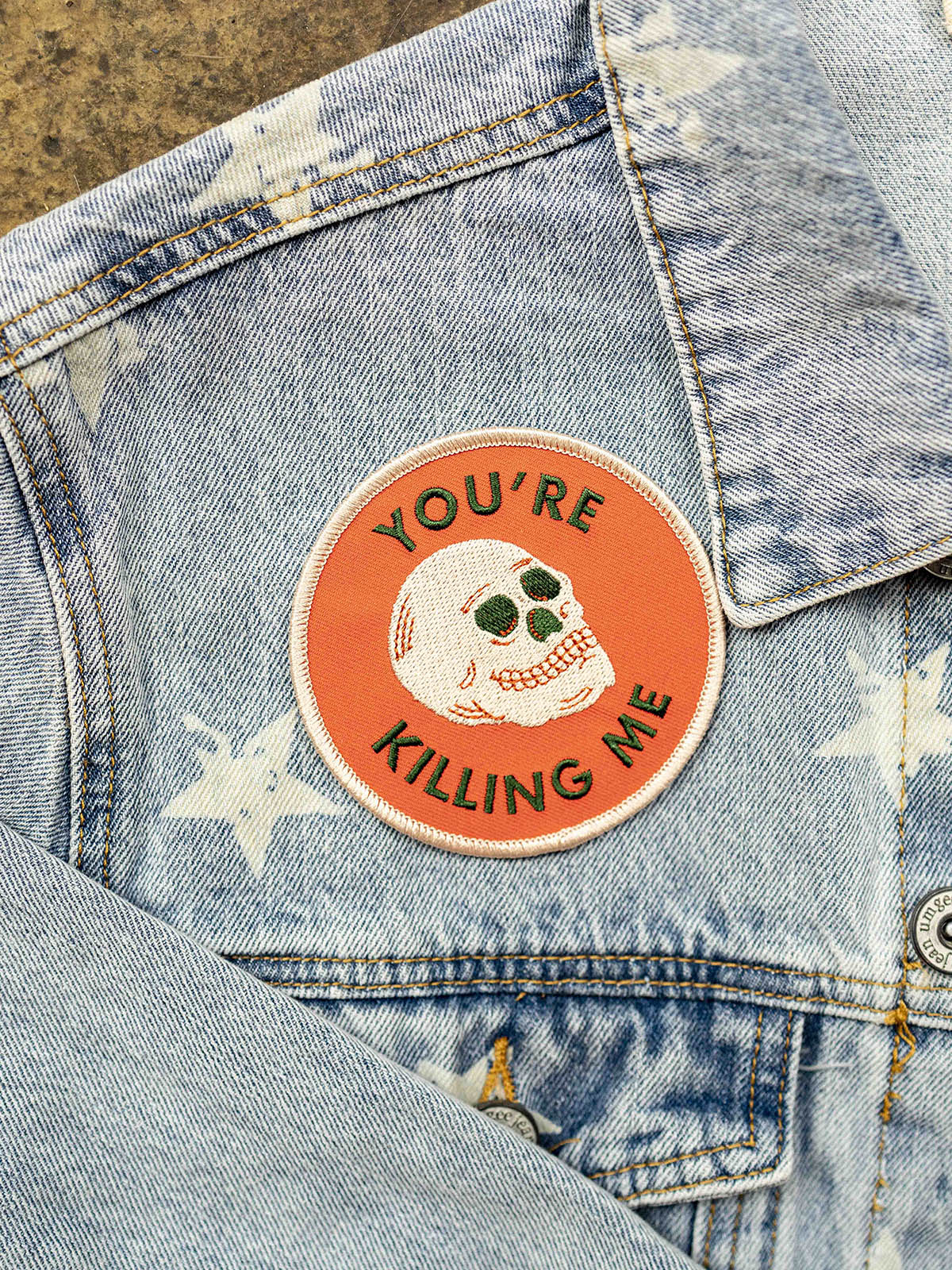 You&#39;re Killing Me Patch