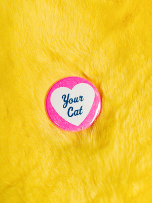 I Love Your Cat Button